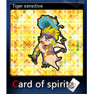 Tiger sensitive