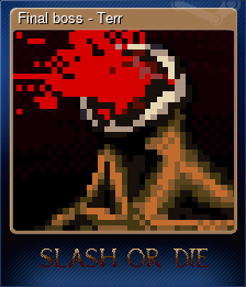 Series 1 - Card 2 of 6 - Final boss - Terr