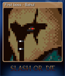 Series 1 - Card 4 of 6 - First boss - Bahul