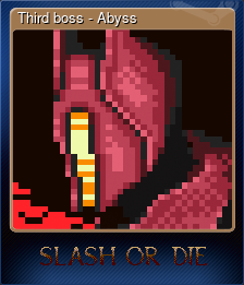 Third boss - Abyss