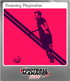 Series 1 - Card 7 of 9 - Roaming Playmaker