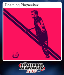 Series 1 - Card 7 of 9 - Roaming Playmaker