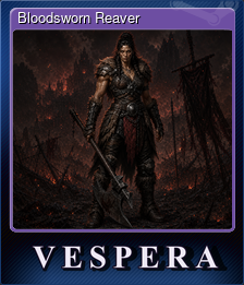 Series 1 - Card 5 of 6 - Bloodsworn Reaver