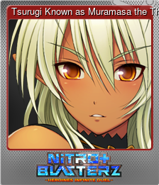 Series 1 - Card 2 of 6 - Tsurugi Known as Muramasa the Third