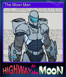 Series 1 - Card 6 of 8 - The Moon Man