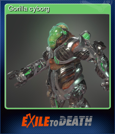 Series 1 - Card 1 of 11 - Gorilla cyborg