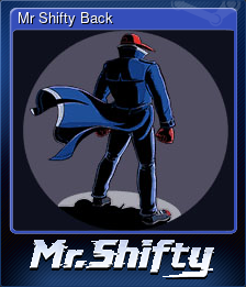 Series 1 - Card 4 of 5 - Mr Shifty Back