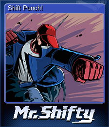 Series 1 - Card 2 of 5 - Shift Punch!