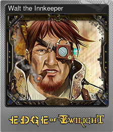 Series 1 - Card 3 of 10 - Walt the Innkeeper