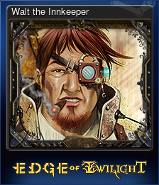 Series 1 - Card 3 of 10 - Walt the Innkeeper