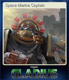 Series 1 - Card 2 of 7 - Space Marine Captain