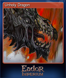 Series 1 - Card 4 of 7 - Unholy Dragon