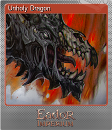 Series 1 - Card 4 of 7 - Unholy Dragon