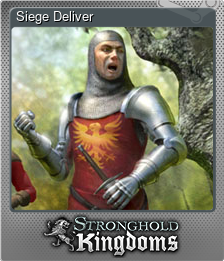 Series 1 - Card 5 of 6 - Siege Deliver