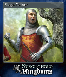 Series 1 - Card 5 of 6 - Siege Deliver