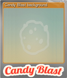 Series 1 - Card 2 of 5 - Candy Blast background