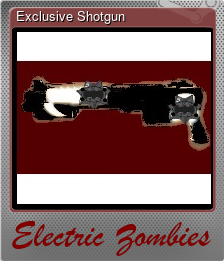 Series 1 - Card 2 of 5 - Exclusive Shotgun