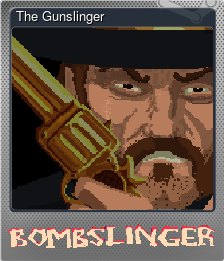 Series 1 - Card 7 of 7 - The Gunslinger