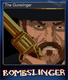 Series 1 - Card 7 of 7 - The Gunslinger