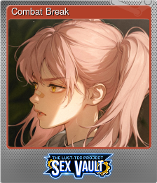 Series 1 - Card 7 of 7 - Combat Break