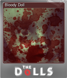 Series 1 - Card 5 of 5 - Bloody Doll