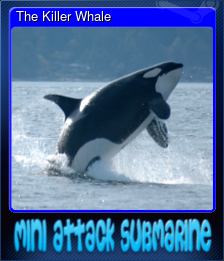 Series 1 - Card 4 of 5 - The Killer Whale