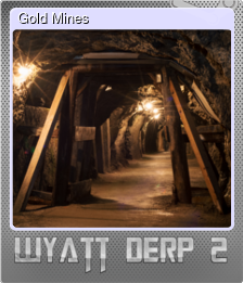 Series 1 - Card 3 of 5 - Gold Mines