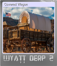 Series 1 - Card 2 of 5 - Covered Wagon