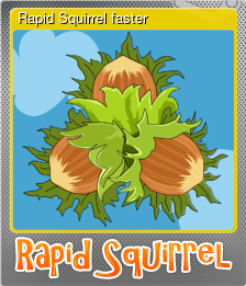 Series 1 - Card 3 of 5 - Rapid Squirrel faster