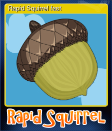 Series 1 - Card 2 of 5 - Rapid Squirrel fast