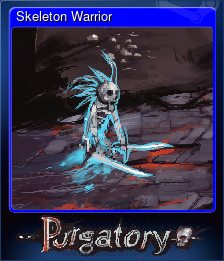 Series 1 - Card 4 of 5 - Skeleton Warrior