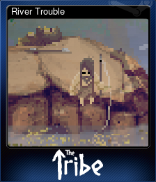 Series 1 - Card 3 of 7 - River Trouble
