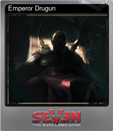 Series 1 - Card 7 of 7 - Emperor Drugun
