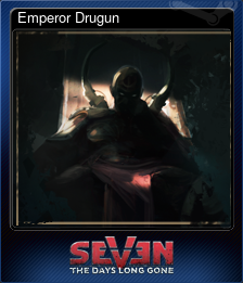 Series 1 - Card 7 of 7 - Emperor Drugun