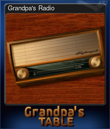 Series 1 - Card 1 of 10 - Grandpa's Radio