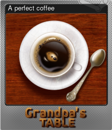 Series 1 - Card 2 of 10 - A perfect coffee