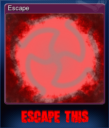 Series 1 - Card 1 of 5 - Escape