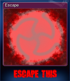 Escape