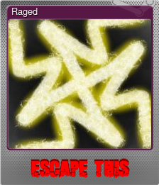 Series 1 - Card 5 of 5 - Raged