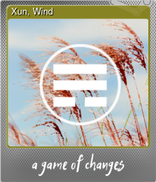 Series 1 - Card 6 of 8 - Xun, Wind