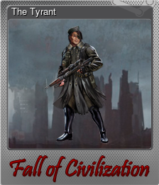 Series 1 - Card 3 of 6 - The Tyrant