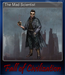 Series 1 - Card 6 of 6 - The Mad Scientist