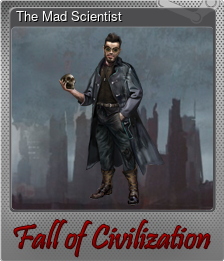Series 1 - Card 6 of 6 - The Mad Scientist