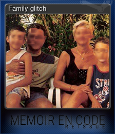 Series 1 - Card 2 of 5 - Family glitch