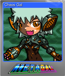 Series 1 - Card 6 of 8 - Chaos Gal
