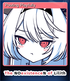 Series 1 - Card 1 of 8 - Pouting Playfully