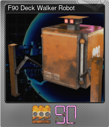 Series 1 - Card 1 of 5 - F90 Deck Walker Robot