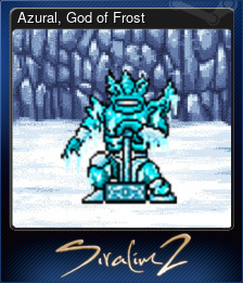 Series 1 - Card 8 of 15 - Azural, God of Frost