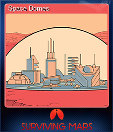Series 1 - Card 6 of 11 - Space Domes