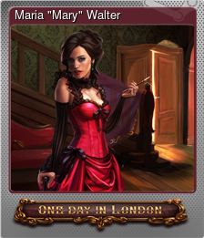 Series 1 - Card 9 of 9 - Maria "Mary" Walter